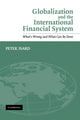 Book cover of: Globalization and the International Financial System. By: Peter Isard