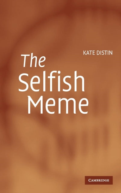 Book cover of: Selfish Meme. By: Kate Distin