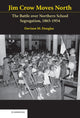 Book cover of: Jim Crow Moves North