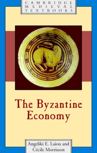 Book cover of: Byzantine Economy. By: Angeliki E. Laiou