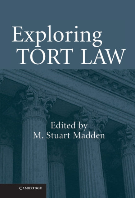 Book cover of: Exploring Tort Law