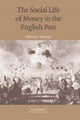 Book cover of: Social Life of Money in the English Past
