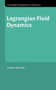 Book cover of: Lagrangian Fluid Dynamics. By: Andrew Bennett