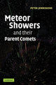 Book cover of: Meteor Showers and their Parent Comets. By: Petrus Matheus Marie Jenniskens, Peter Jenniskens