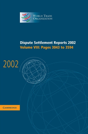 Dispute Settlement Reports 2002: Volume 8, Pages 3043-3594