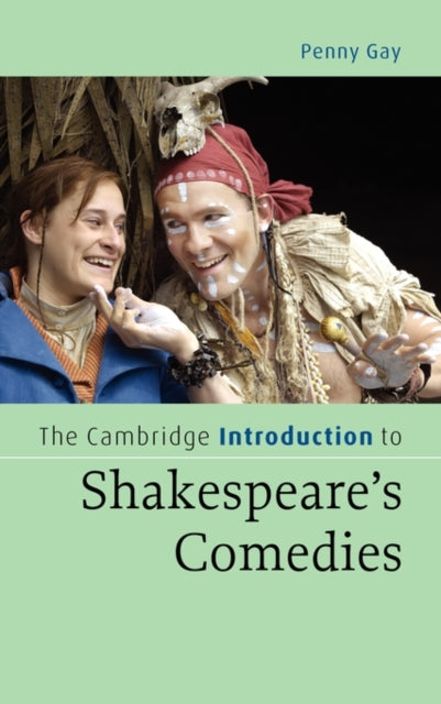 Book cover of: Cambridge Introduction to Shakespeare's Comedies. By: Penny Gay