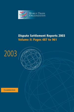 Dispute Settlement Reports 2003