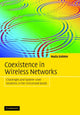 Book cover of: Coexistence in Wireless Networks. By: Nada Golmie