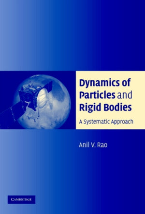 Dynamics of Particles and Rigid Bodies