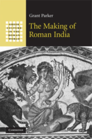 The Making of Roman India