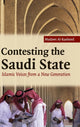 Book cover of: Contesting the Saudi State. By: Madawi Al-Rasheed