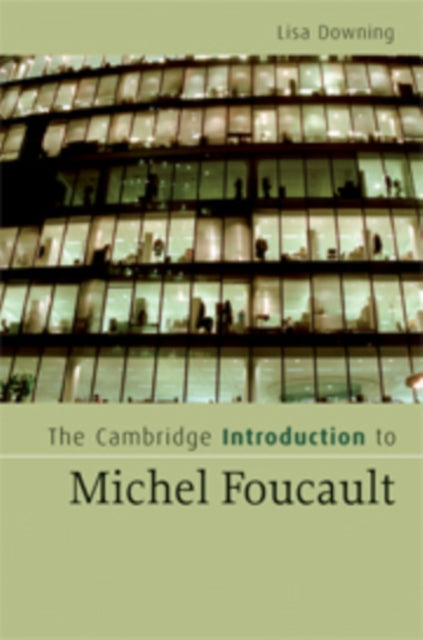 Book cover of: Cambridge Introduction to Michel Foucault. By: Lisa Downing