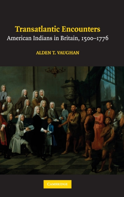 Book cover of: Transatlantic Encounters. By: Alden T. Vaughan