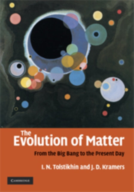 Book cover of: Evolution of Matter. By: Igor Tolstikhin, I. N. Tolstikhin