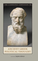 Book cover of: Cambridge Companion to Ancient Greek Political Thought