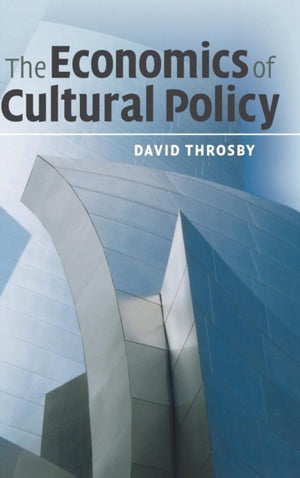 Economics of Cultural Policy