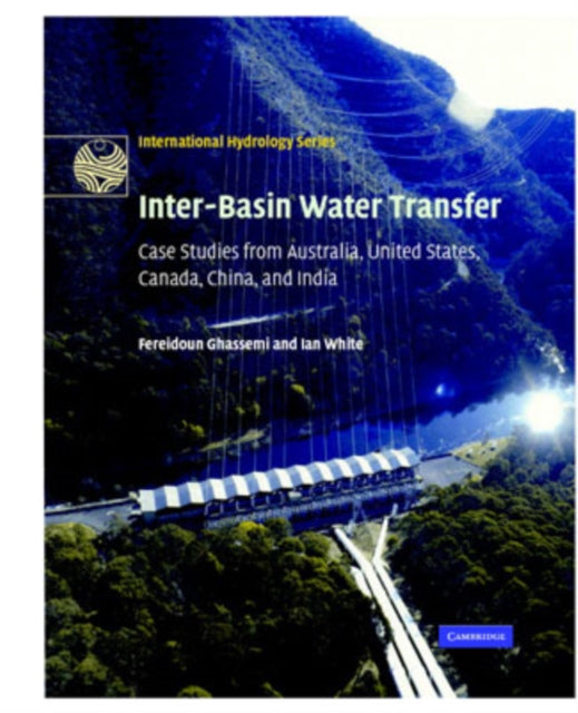 Book cover of: Inter-Basin Water Transfer. By: Fereidoun Ghassemi