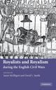 Book cover of: Royalists and Royalism during the English Civil Wars