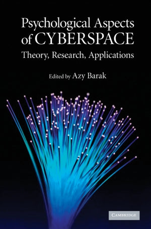 Psychological Aspects of Cyberspace