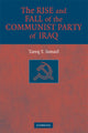Book cover of: Rise and Fall of the Communist Party of Iraq. By: Tareq Y. Ismael