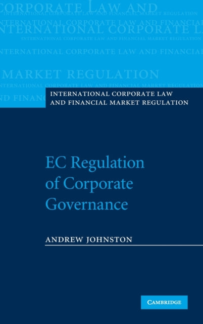 Book cover of: EC Regulation of Corporate Governance. By: Andrew Johnston