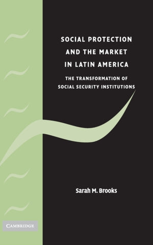 Social Protection and the Market in Latin America