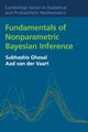 Book cover of: Fundamentals of Nonparametric Bayesian Inference. By: Subhashis Ghosal