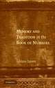 Book cover of: Memory and Tradition in the Book of Numbers. By: Adriane Leveen