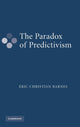 Book cover of: Paradox of Predictivism. By: Eric Christian Barnes