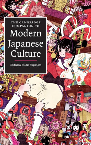 Cambridge Companion to Modern Japanese Culture
