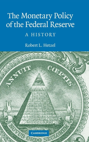 Monetary Policy of the Federal Reserve