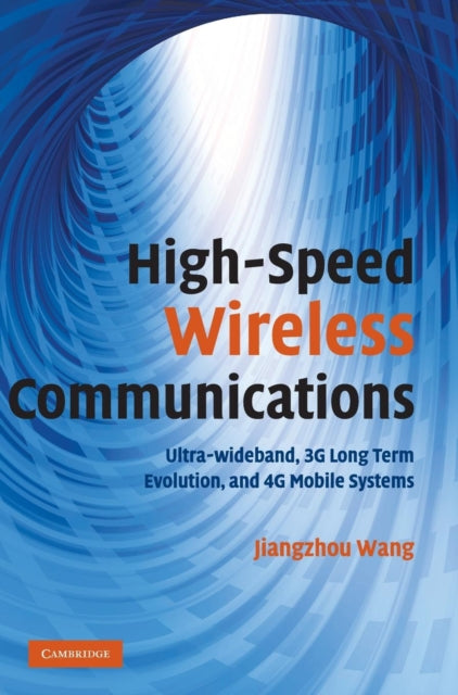 Book cover of: High-Speed Wireless Communications. By: Jiangzhou Wang