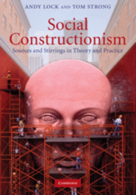 Book cover of: Social Constructionism. By: Andrew Lock