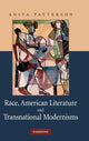 Book cover of: Race, American Literature and Transnational Modernisms. By: Anita Haya Patterson, Anita Patterson