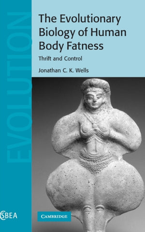Evolutionary Biology of Human Body Fatness