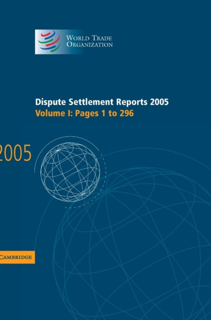 Book cover of: Dispute Settlement Reports 2005. By: World Trade Organization