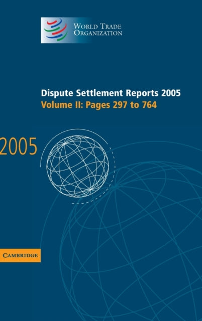 Book cover of: Dispute Settlement Reports 2005. By: World Trade Organization