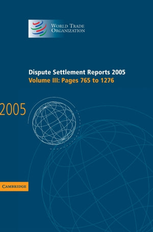 Dispute Settlement Reports 2005