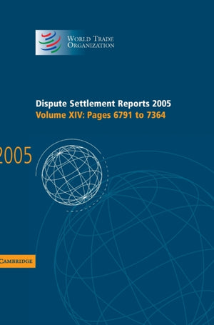Dispute Settlement Reports 2005
