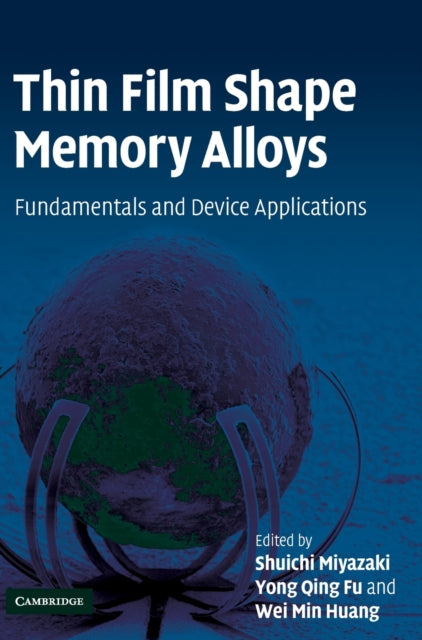 Book cover of: Thin Film Shape Memory Alloys