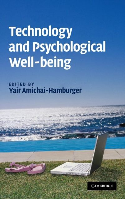 Book cover of: Technology and Psychological Well-being