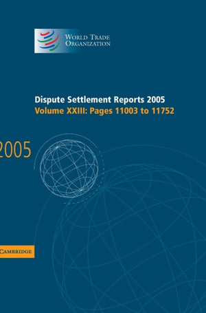 Dispute Settlement Reports 2005