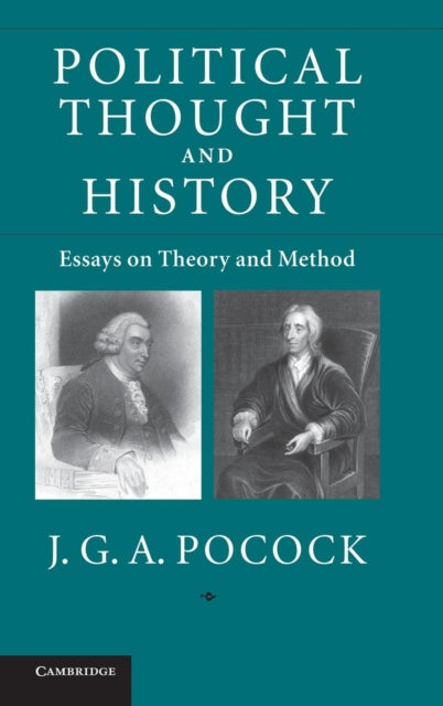 Book cover of: Political Thought and History. By: J. G. A. Pocock