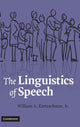 Book cover of: Linguistics of Speech. By: William A. Kretzschmar