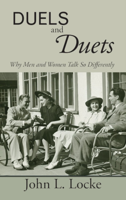 Book cover of: Duels and Duets. By: John L. Locke