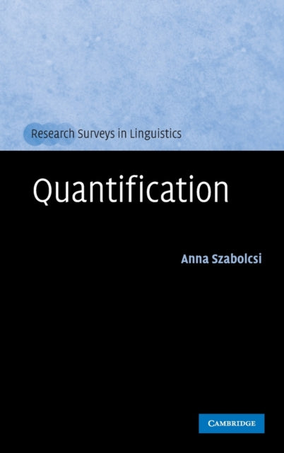 Book cover of: Quantification. By: Anna Szabolcsi