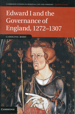 Edward I and the Governance of England, 1272–1307