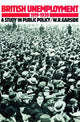 Book cover of: British Unemployment 1919–1939. By: W. R. Garside