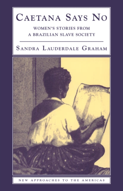 Book cover of: Caetana Says No. By: Sandra Lauderdale Graham