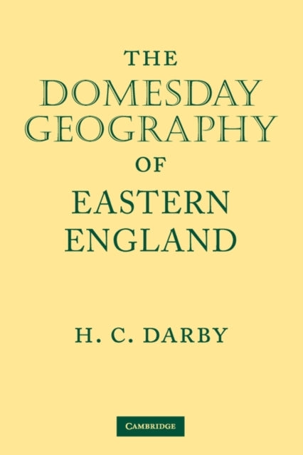The Domesday Geography of Eastern England